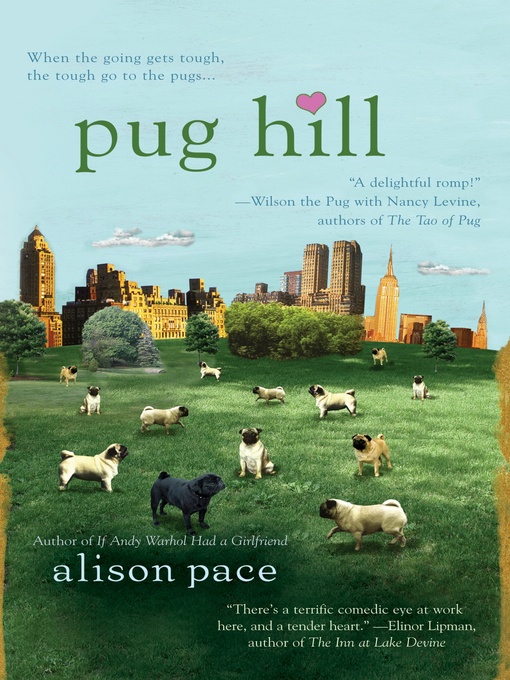 Title details for Pug Hill by Alison Pace - Available